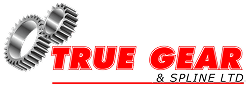 True Gear & Spline Ltd.